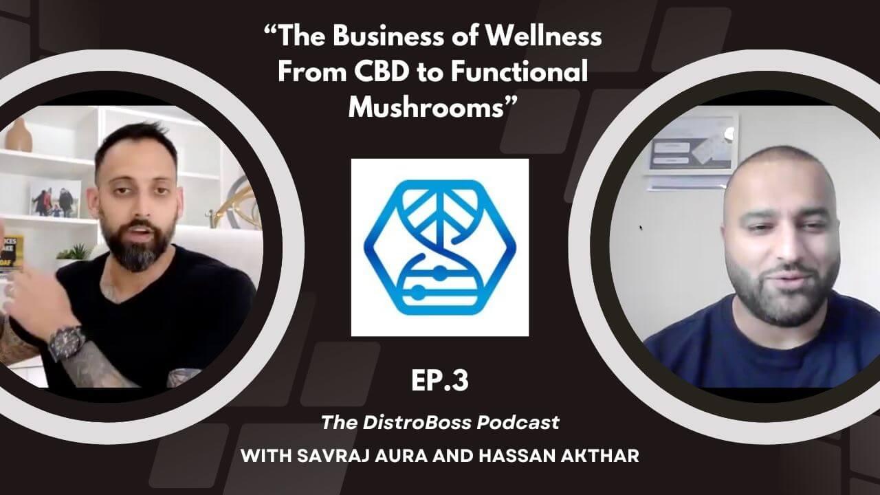 Hassan Akthar, GenCanna Episode 3 from the DistroBoss Podcast